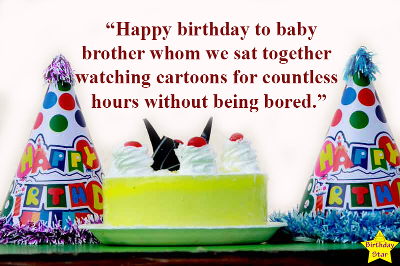 birthday quotes for younger brother from sister