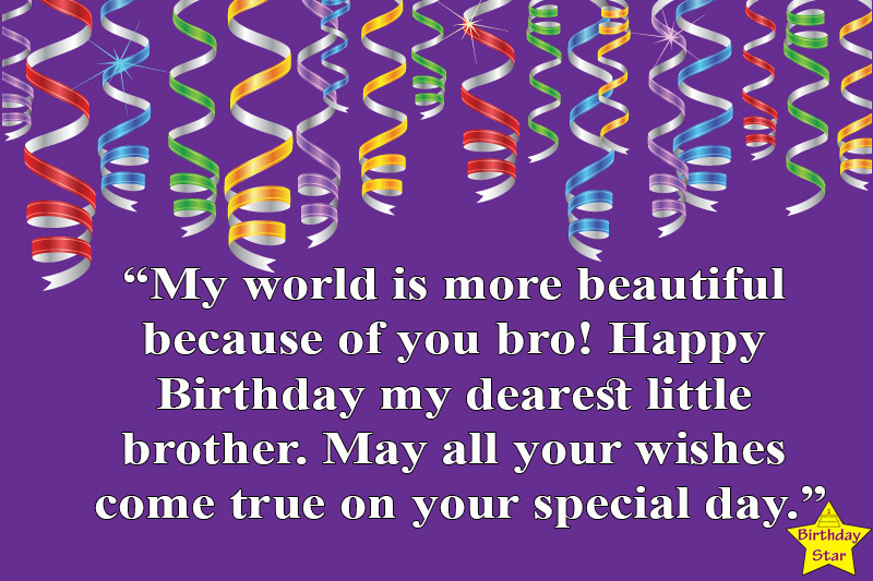 happy birthday quotes for younger brother from elder sister