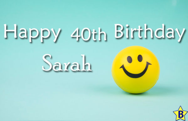 Happy 4oth Birthday Sarah Images