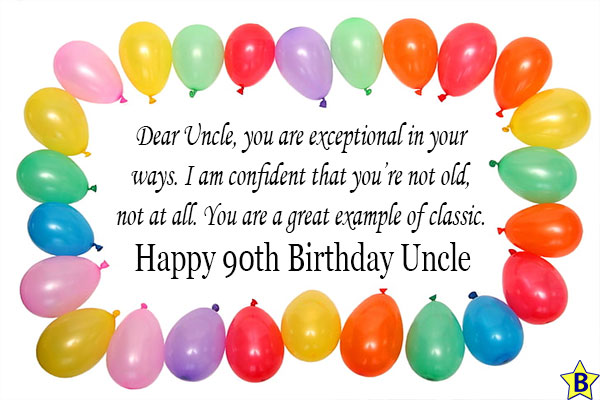 Birthday Wishes for 90 Years Old Uncle