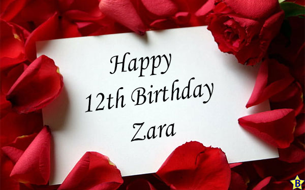 Happy 12th birthday zara
