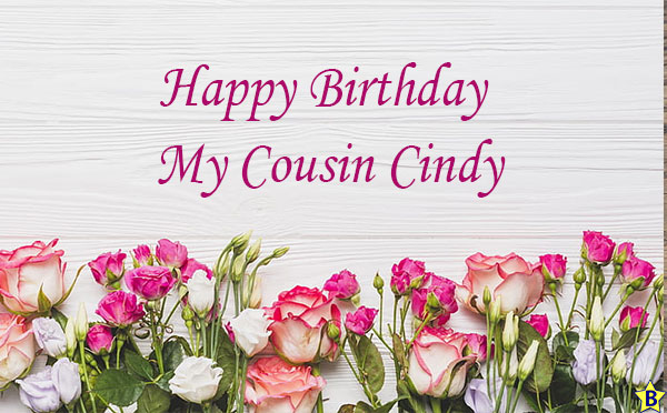 happy birthday cousin cindy