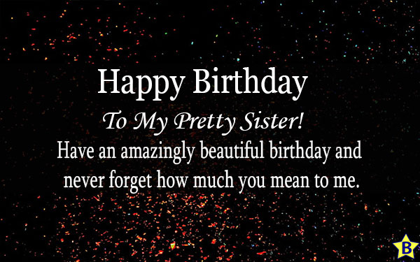 happy birthday to my pretty sister