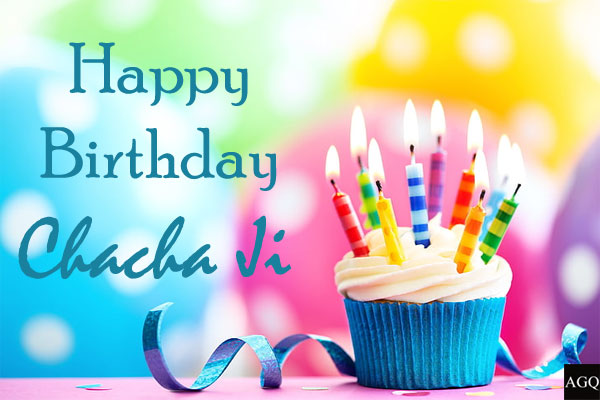 Happy Birthday Chacha ji