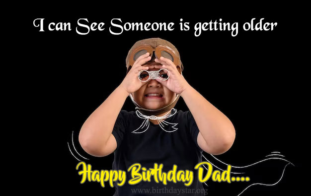 happy birthday dad meme some is getting older