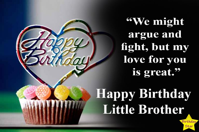 Awesome Happy Birthday Quotes for Younger Brother