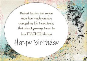 30 Happy Birthday Teacher | Wishes, Quotes and Images