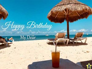 65 Happy Birthday Beach Images | Birthday Beach Pictures