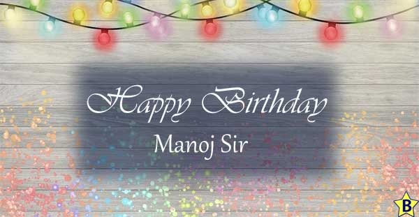 happy birthday images manoj-sir