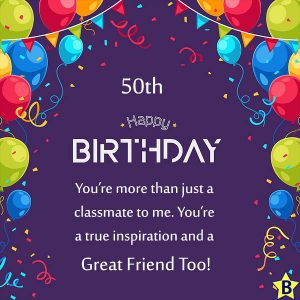 Happy 50th Birthday best-friend | Birthday Star