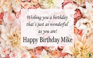 Happy Birthday Mike Wishes, Images, Pics, Messages, Quotes