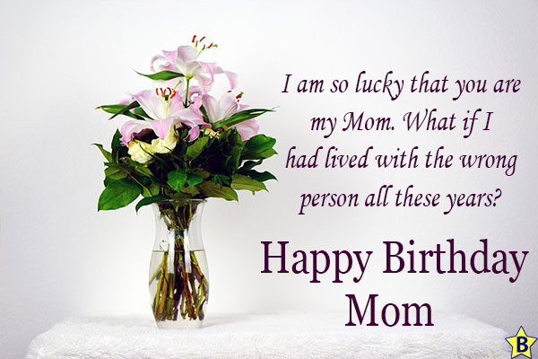 happy birthday mom lines
