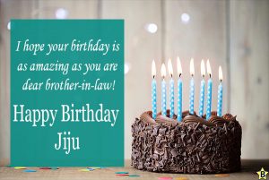 Happy Birthday Jiju Images, Pics, Wishes and Messages