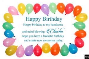 Happy Birthday Chacha ji quotes