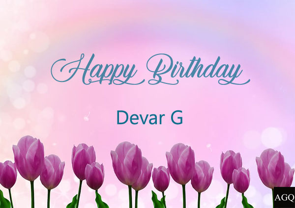 Happy Birthday Devar g wish