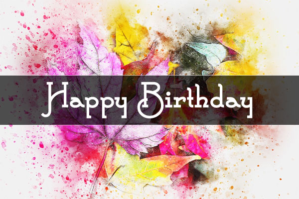 happy birthday autumn images colorful