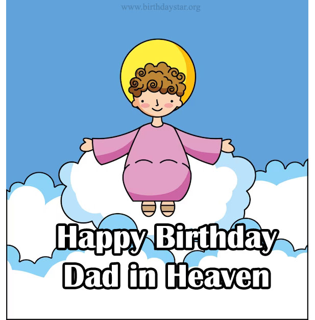 happy birthday dad in heaven meme
