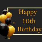 happy 10th birthday frame images